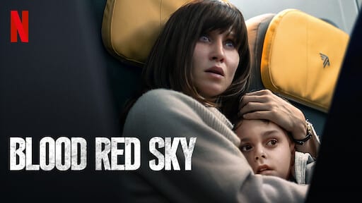 Blood Red Sky sur Netflix
